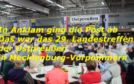 29. Landestreffen Ostpreussen MV