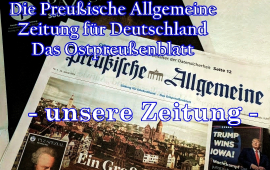 Die Preußische Allgemeine Zeitung
