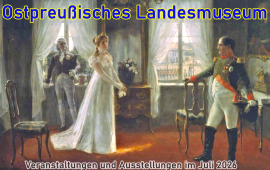 Ostpr. Landesmuseum Juli 2026