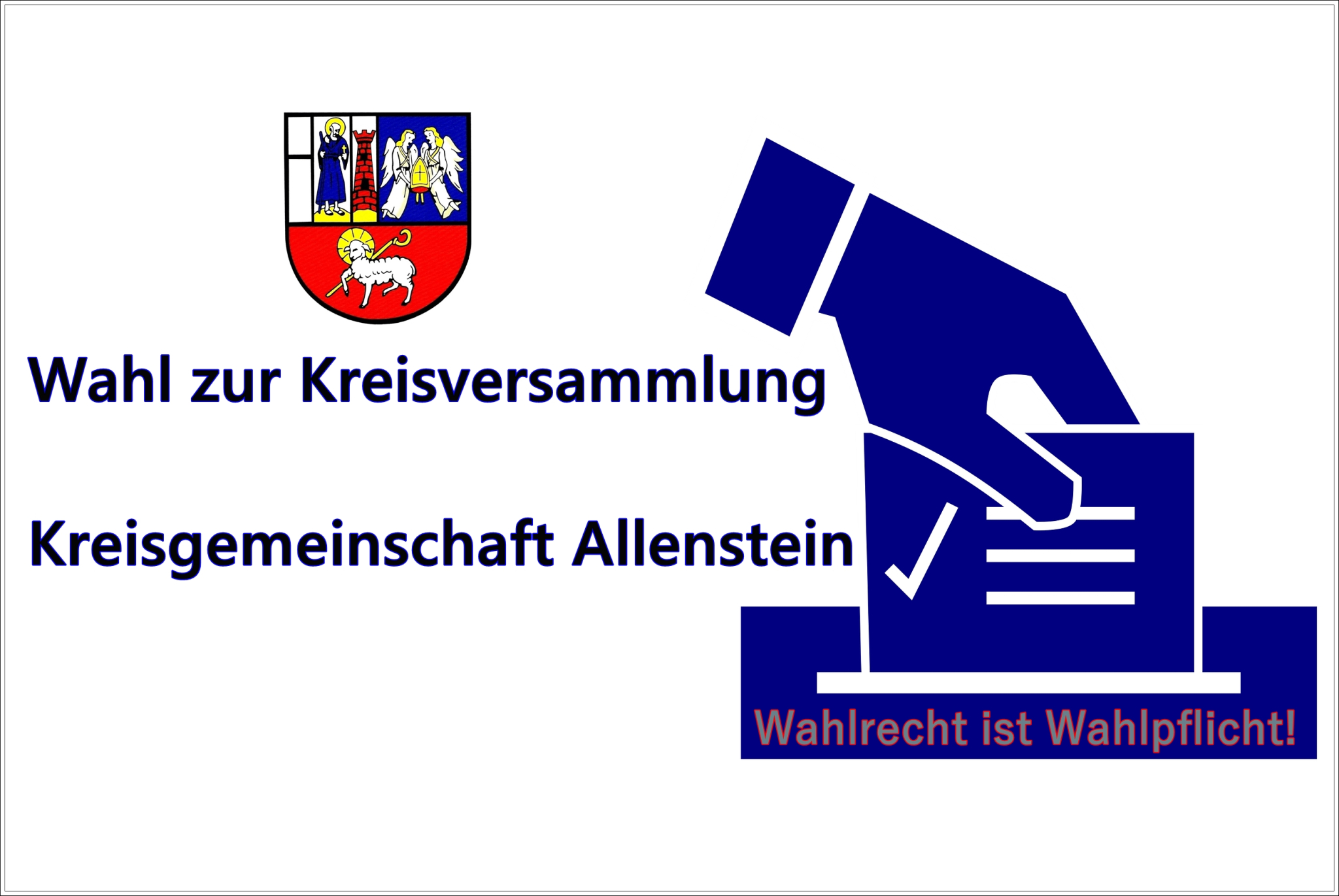 Wahl zur Kreisversammlung - Kreisgemeinschaft Allenstein e. V.